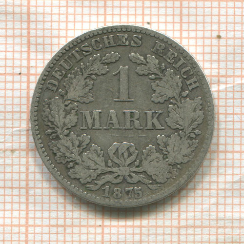 1 марка. Германия 1875г