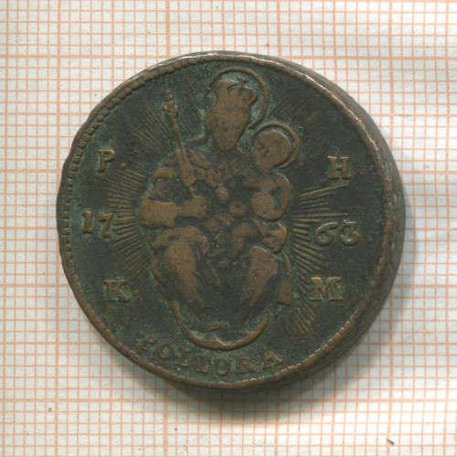1 полтура. Венгрия 1763г