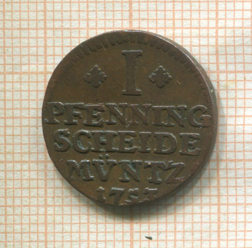 1 пфеннинг. Брауншвейг-Люнебург-Каленберг-Ганновер 1753г