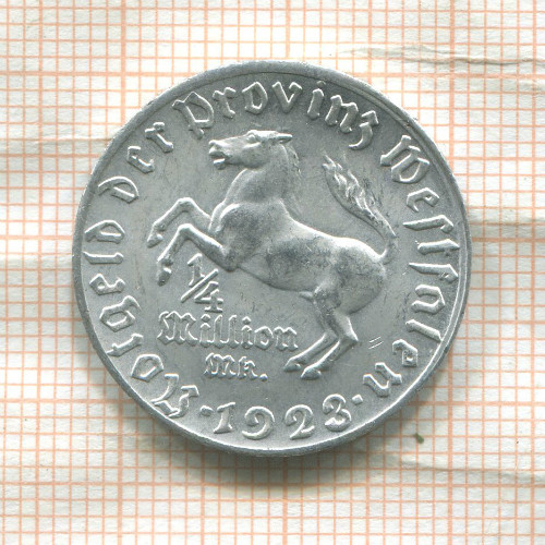 1/4 миллиона марок. Вестфалия 1923г