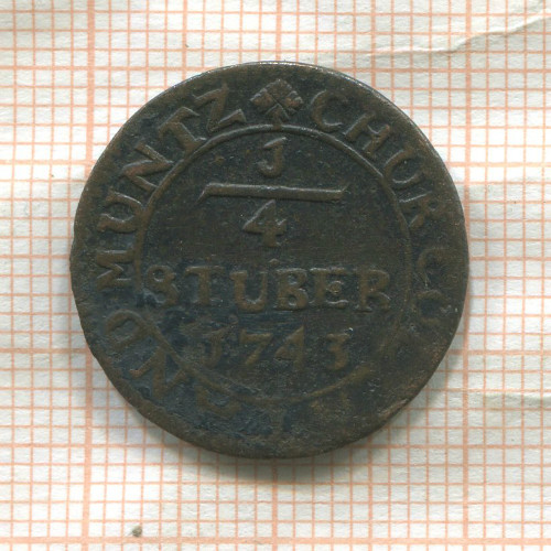 1/4 штубера. Кельн 1743г