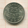 25 центов. Сейшеллы 1954г