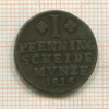 1 пфеннинг. Брауншвейг-Вольфенбюттель 1815г