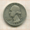 1/4 доллара. США 1952г