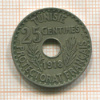 25 сантимов. Тунис 1918г