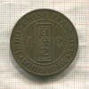 1 цент. Французский Индокитай 1885г
