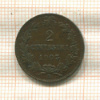 2 сентесимо. Италия 1903г